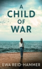 A Child Of War - Book