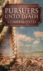Pursuers Unto Death - Book