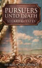 Pursuers Unto Death - Book