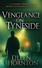 Vengeance On Tyneside - Book