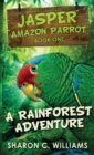 A Rainforest Adventure - Book