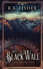 The Black Wall - Book