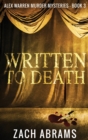 Written To Death - Book