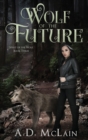 Wolf Of The Future - Book