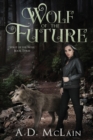 Wolf Of The Future - Book