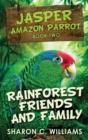Rainforest Friends and Family - Book