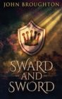 Sward And Sword : The Tale Of Earl Godwine - Book