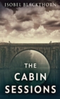 The Cabin Sessions - Book
