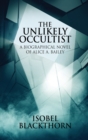The Unlikely Occultist - Book