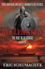 Mollebakken - A Viking Age Novella : Hakon's Saga Prequel - Book