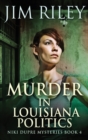 Murder in Louisiana Politics - Book