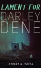 Lament for Darley Dene - Book