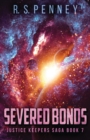 Severed Bonds - Book