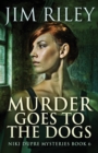 Murder Goes To The Dogs - Book