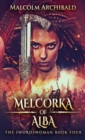 Melcorka of Alba - Book