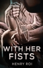 With Her Fists - Book