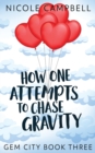 How One Attempts to Chase Gravity - Book