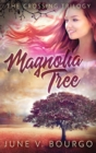 Magnolia Tree - Book