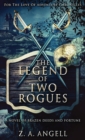 The Legend Of Two Rogues - Book