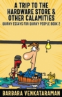 A Trip to the Hardware Store And Other Calamities - Book