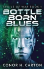 Bottle Born Blues - Book