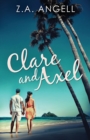 Clare and Axel : Contemporary Cozy Mystery in California - Book