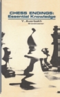 Chess Endings Essential Knowledge - Book