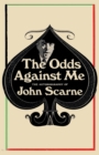 The Odds Against Me : The Autobiography of John Scarne - Book