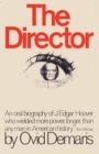 The Director an Oral Biography of J. Edgar Hoover - Book