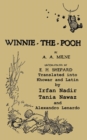 Winnie-The-Pooh Translated Into Khowar and Latin a Translation of A. A. Milne's Winnie-The-Pooh - Book