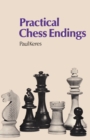 Practical Chess Endings by Keres - Book