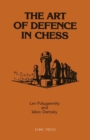 The Art of Defence in Chess - Book