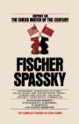 Fischer / Spassky Report on the Chess Match of the Century - Book