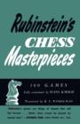 Rubinstein's Chess Masterpieces 100 Selected Games - Book