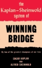 The Kaplan-Sheinwold System of Winning Bridge : By Two of the Greatest Champions of Our Time - Book