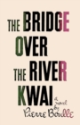 Bridge Over the River Kwai - Book