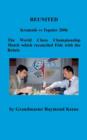 Reunited Kramnik Vs Topalov 2006 the World Chess Championship Match Which Reconciled Fide with the Rebels - Book