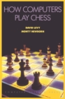 How Computers Play Chess - Book