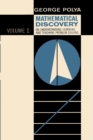 Mathematical Discovery on Understanding, Learning, and Teaching Problem Solving, Volume I - Book