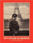 Mit Hitler Im Westen or with Hitler in the West - Book