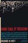 Dare Call It Treason - Book