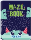 Maze Book for Kids : Maze Games for Kids, Activity Books for Kids 4-6, 6-8, 7-9 - Book