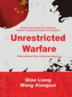 Unrestricted Warfare : China's Master Plan to Destroy America - Book