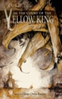 In the Court of the Yellow King - Book