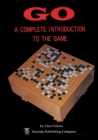 Go: a Complete Introduction to the Game - Book