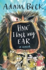 How I Lost My Ear - Book