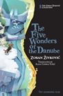 The Five Wonders of the Danube - Book