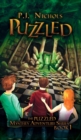 Puzzled (The Puzzled Mystery Adventure Series : Book 1) - Book