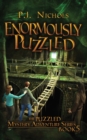 Enormously Puzzled (The Puzzled Mystery Adventure Series : Book 5) - Book