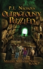 Outrageously Puzzled (The Puzzled Mystery Adventure Series : Book 7) - Book